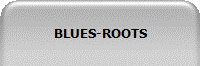 BLUES-ROOTS